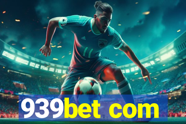 939bet com